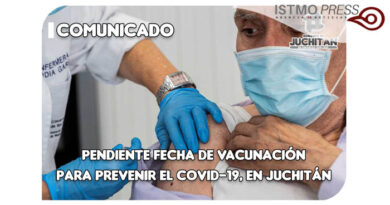 Vacunación Juchitán